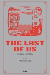 The Last of Us (Toda la historia)