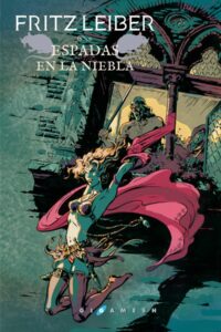 Espadas en la niebla