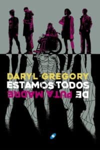 Estamos todos de puta madre