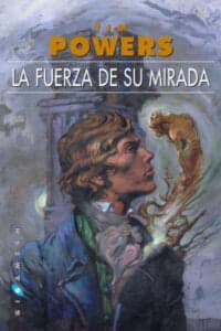 La fuerza de su mirada