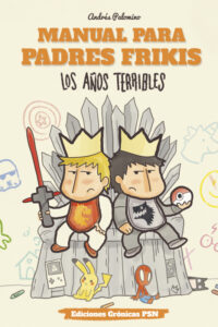 Manual para padres frikis 3
