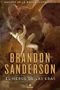 El héroe de las eras (Nacidos de la bruma 3)