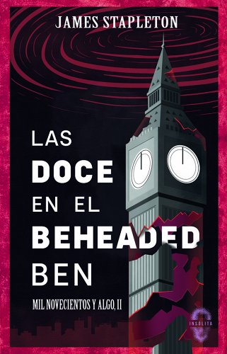 Las doce de beheaded ben