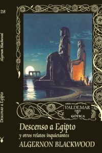 Descenso a Egipto y otros relatos inquietantes