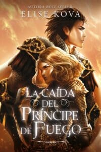 La caída del Príncipe de Fuego - Firmado