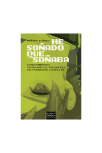 He Soñado Que Soñaba: