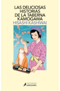 Las deliciosas historias de la taberna Kamogawa