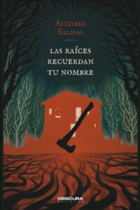 Las raíces recuerdan tu nombre