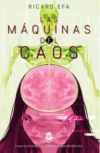 Las máquinas del caos