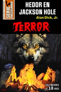 Hedor en Jackson Hole