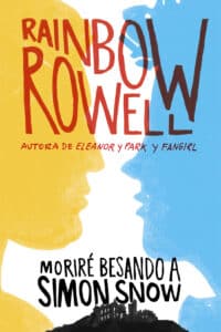 Moriré besando a Simon Snow