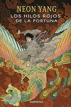 Los hilos rojos de la fortuna