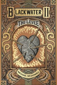 Blackwater II. The Levee