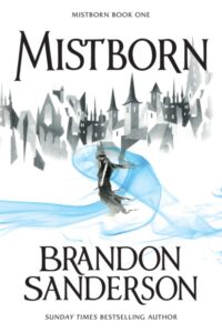 Mistborn - Final Empire