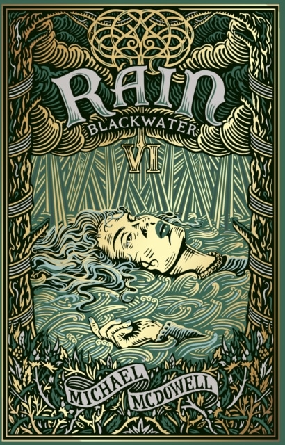 Blackwater VI. The Rain