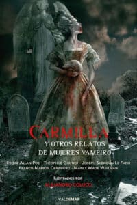 Carmilla y otros relatos de mujeres vampiro
