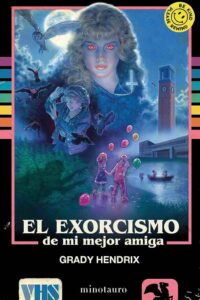 El exorcismo de mi mejor amiga