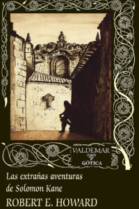 Las extrañas aventuras de Solomon Kane