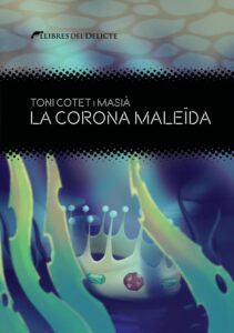 La corona maleïda