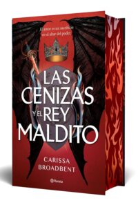 Las cenizas y el rey maldito