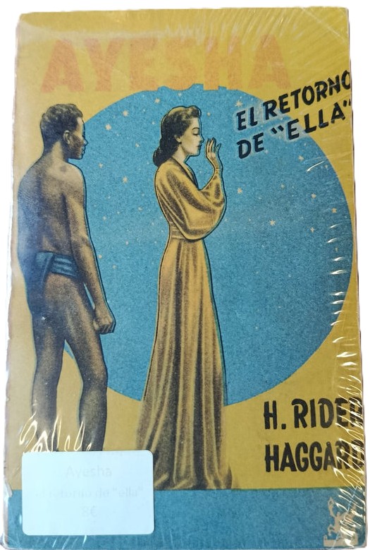 Ayesha, el retorno de ella