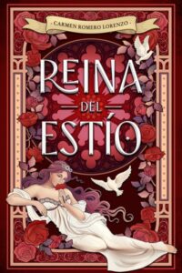 Reina del Estío