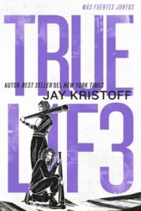 True L1f3: Más fuertes juntos