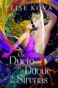 Un dueto con el duque de las sirenas