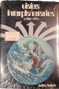 Viajes Interplanetarios y algo más...