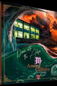 Among Cultists: Down Into the Abyss