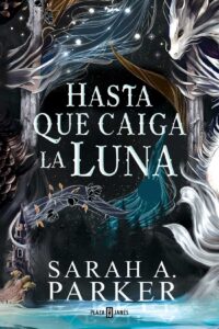Hasta que caiga la luna - Punto de libro