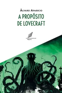A propósito de Lovecraft